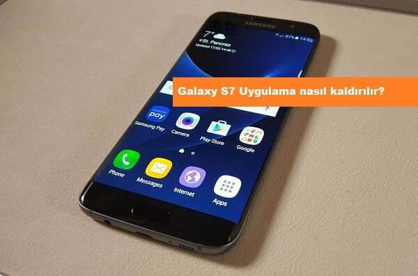 Android 7.0 Nougat alacak Samsung modelleri