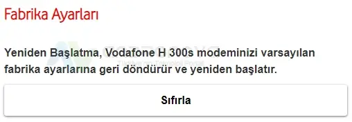 Vodafone H300s modem resetleme 2